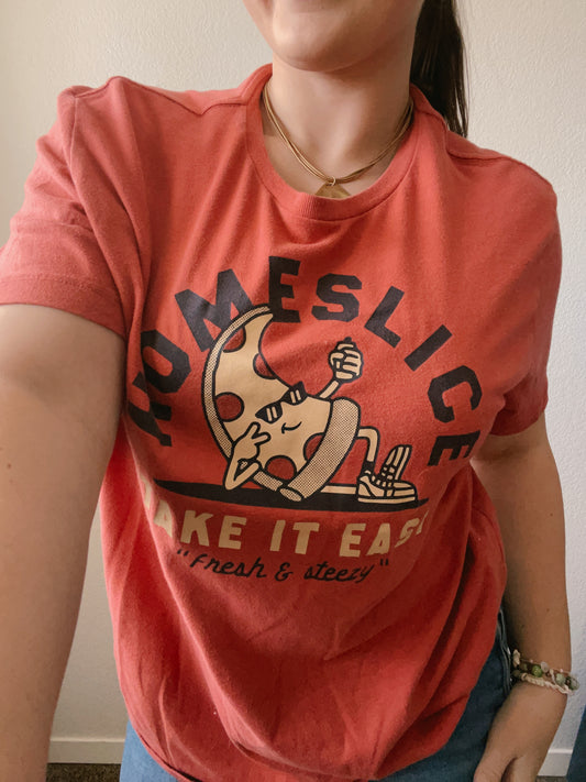 Homeslice Take It Easy Graphic Tee