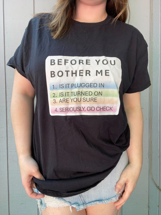 Before You Bother Me Graphic Tee