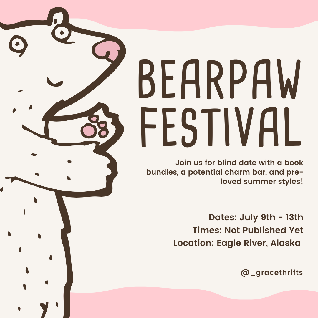 Bearpaw Festival | Grace Thrifts