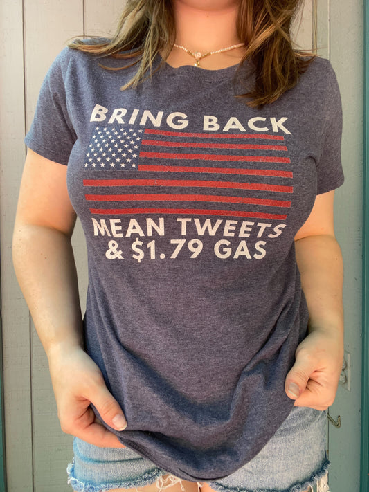 Mean Tweets & Cheap Gas Graphic Tee | From the Rack | Grace Thrifts