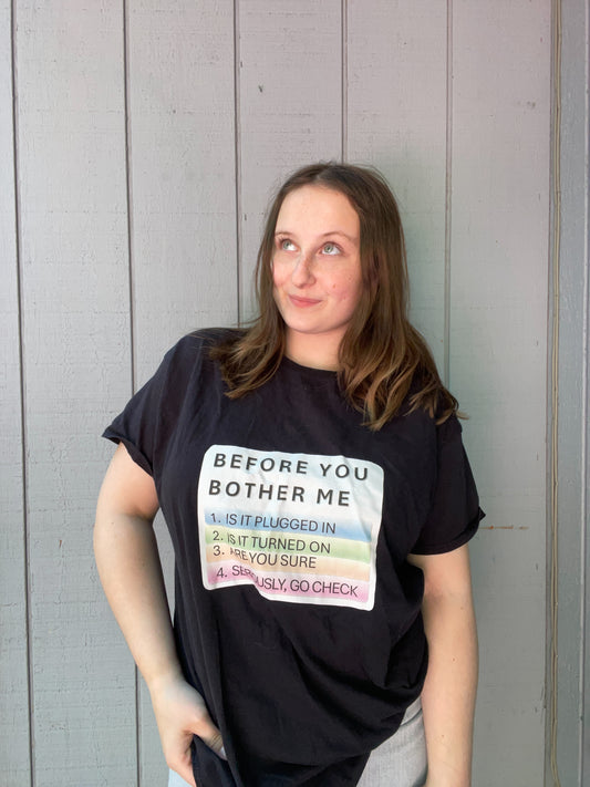 Before You Bother Me Tee | From the Rack | Grace Thrifts