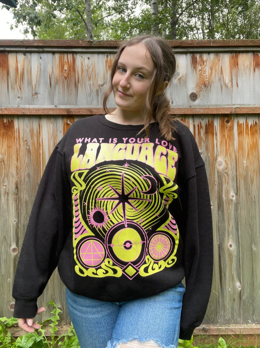 What Is Your Love Language Crewneck | From the Rack | Grace Thrifts