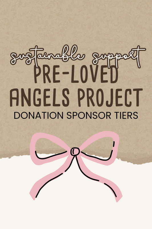 Sustainable support pre-loved angels project donation sponsor tiers