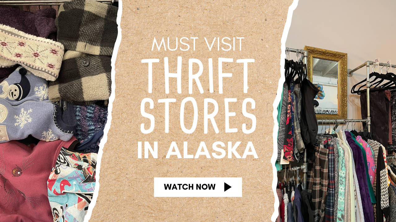 Promotional graphic for 'Must Visit Thrift Stores in Alaska' with clothing items and text overlay.