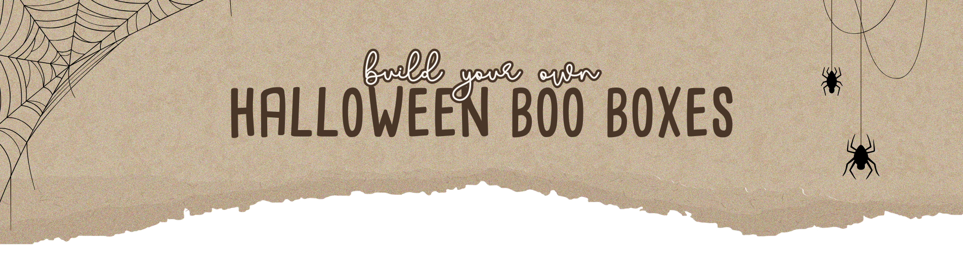 Halloween-themed banner with text 'Build your own Halloween boo boxes' on a brown paper background.